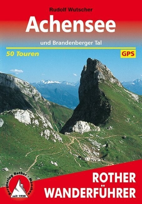 Rother Wanderfuhrer Achensee (Paperback)