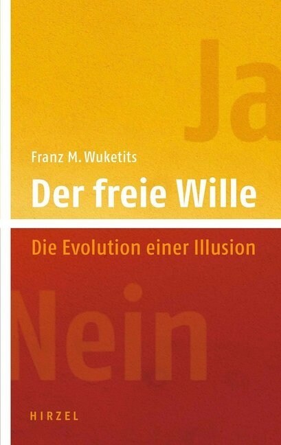 Der freie Wille (Hardcover)