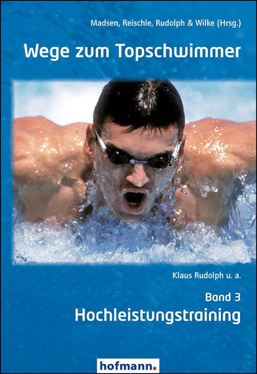 Wege zum Topschwimmer. Bd.3 (Paperback)