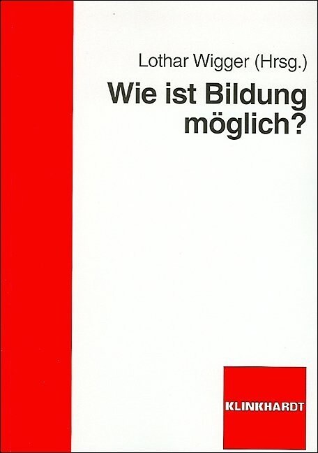 Wie ist Bildung moglich？ (Paperback)