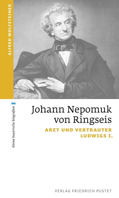 Johann Nepomuk von Ringseis (Paperback)