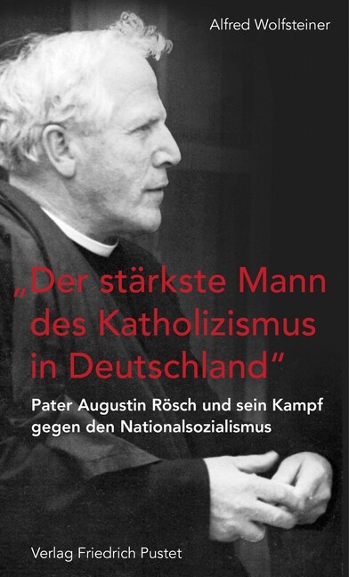 Der starkste Mann des Katholizismus in Deutschland (Paperback)