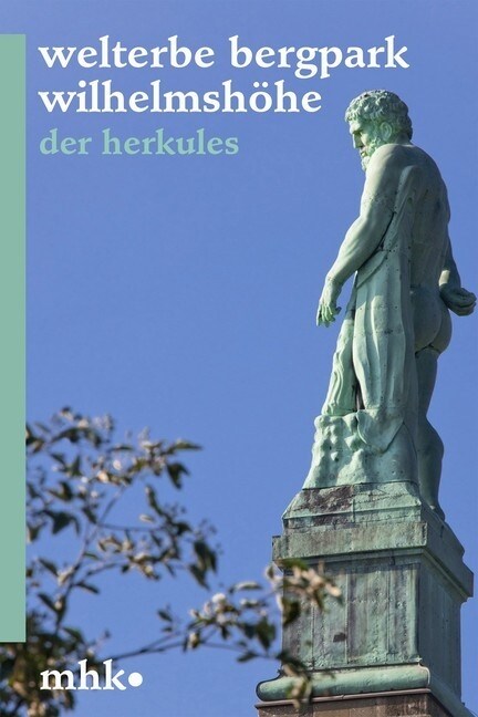 Welterbe Bergpark Wilhelmshohe (Paperback)