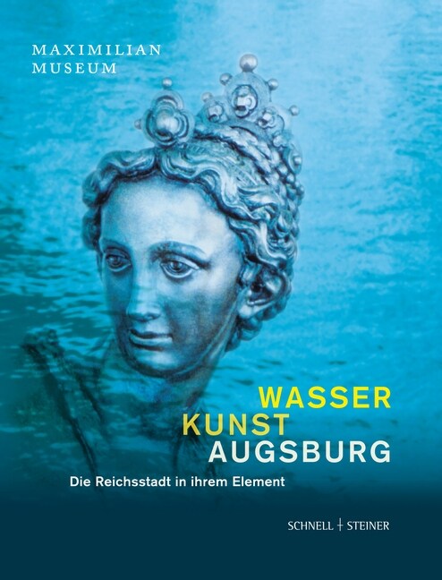 Wasser Kunst Augsburg (Hardcover)