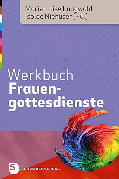 Werkbuch Frauengottesdienste (Hardcover)