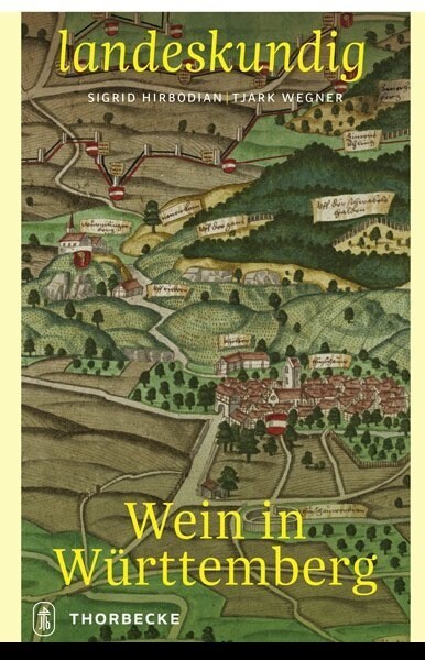Wein in Wurttemberg (Hardcover)