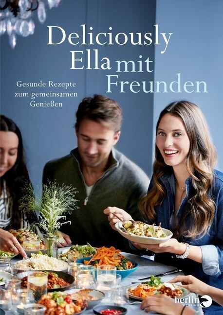 Deliciously Ella mit Freunden (Hardcover)