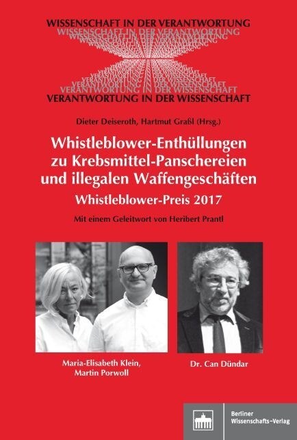 Whistleblower-Enthullungen zu Krebsmittel-Panschereien und illegalen Waffengeschaften (Paperback)