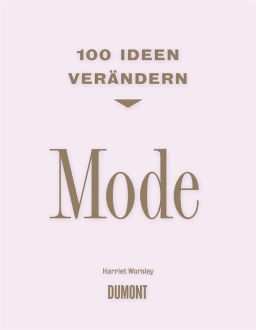 100 Ideen verandern: Mode (Paperback)