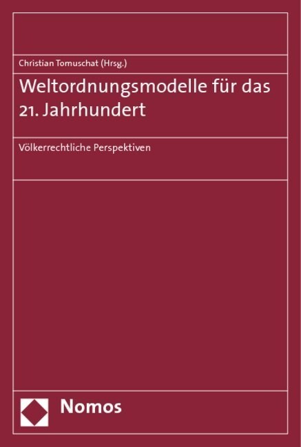 Weltordnungsmodelle fur das 21. Jahrhundert (Paperback)