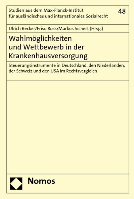 Wahlmoglichkeiten und Wettbewerb in der Krankenhausversorgung (Paperback)