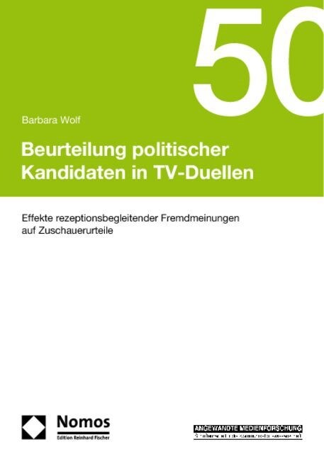 Beurteilung politischer Kandidaten in TV-Duellen (Paperback)