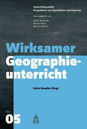 Wirksamer Geographieunterricht (Paperback)