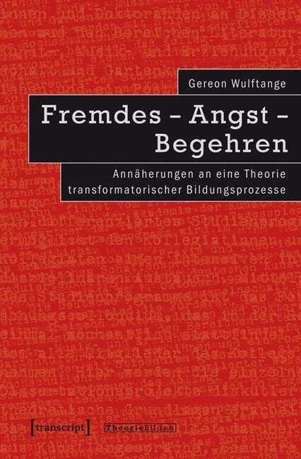 Fremdes - Angst - Begehren (Paperback)