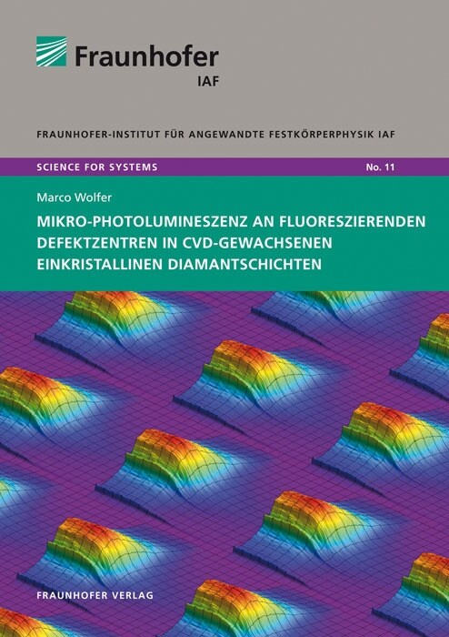 Mikro-Photolumineszenz an fluoreszierenden Defektzentren in CVD-gewachsenen einkristallinen Diamantschichten (Paperback)