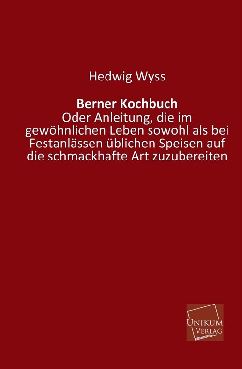 Berner Kochbuch (Paperback)