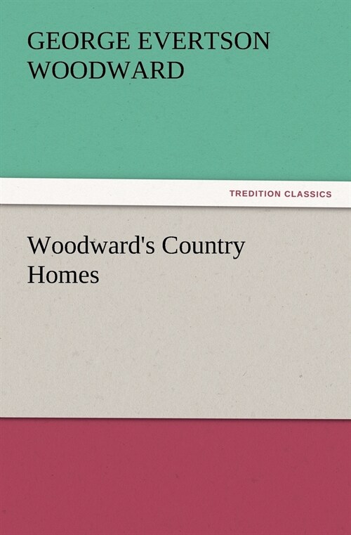 Woodwards Country Homes (Paperback)