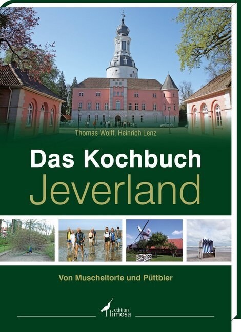 Das Kochbuch Jeverland (Hardcover)