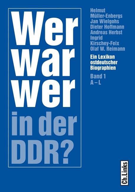 Wer war wer in der DDR？, 2 Bde. (Hardcover)