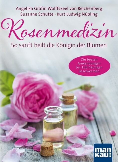 Rosenmedizin (Paperback)