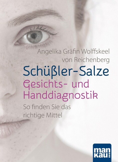 Schußler-Salze - Gesichts- und Handdiagnostik (Paperback)