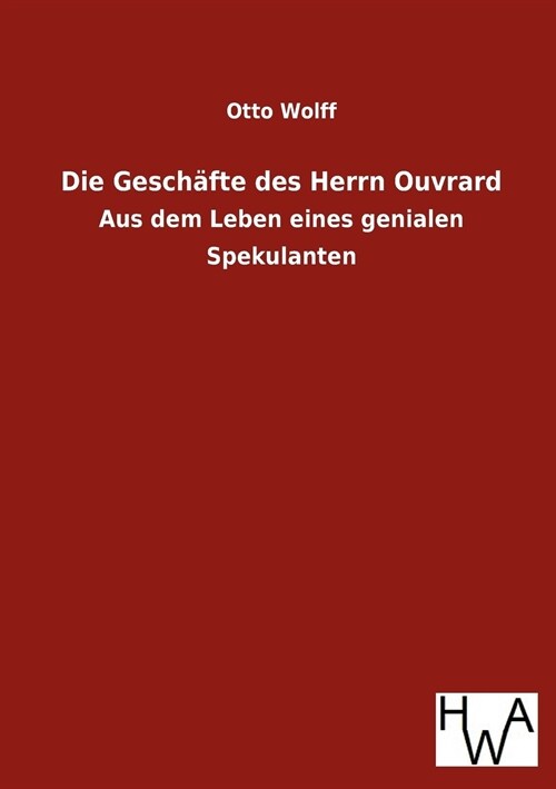 Die Gesch?te Des Herrn Ouvrard (Paperback)