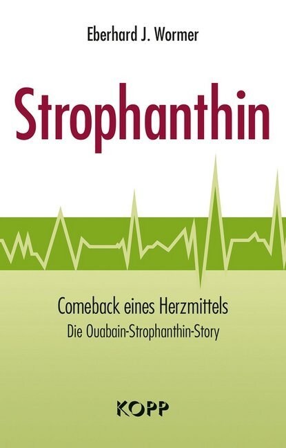 Strophanthin (Hardcover)