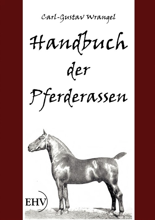 Handbuch Der Pferderassen (Paperback)