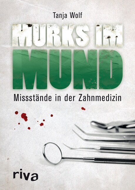 Murks im Mund (Hardcover)