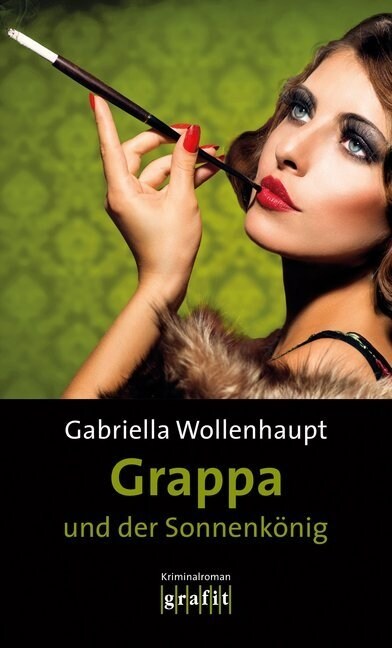 Grappa und der Sonnenkonig (Paperback)