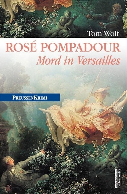 Rose Pompadour (Paperback)