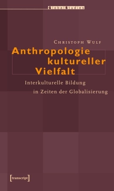 Anthropologie kultureller Vielfalt (Paperback)