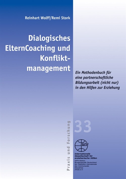 Dialogisches ElternCoaching und Konfliktmanagement (Paperback)