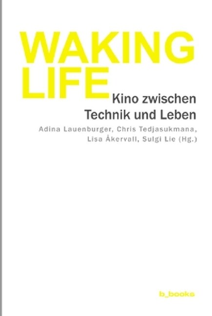 Waking Life (Paperback)