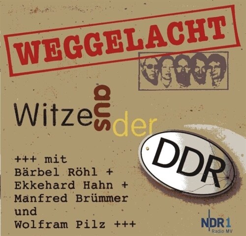 Weggelacht - Witze aus der DDR, 1 Audio-CD (CD-Audio)