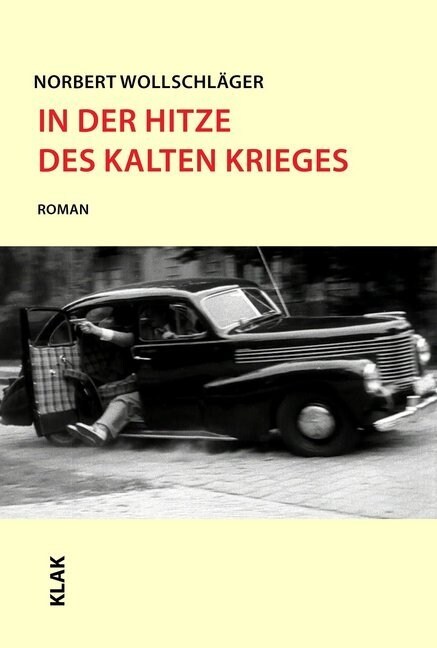 In der Hitze des Kalten Krieges (Paperback)