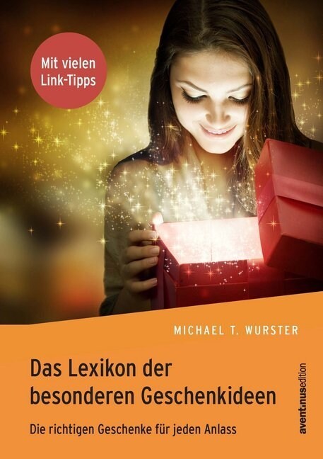 Das Lexikon der besonderen Geschenkideen (Paperback)