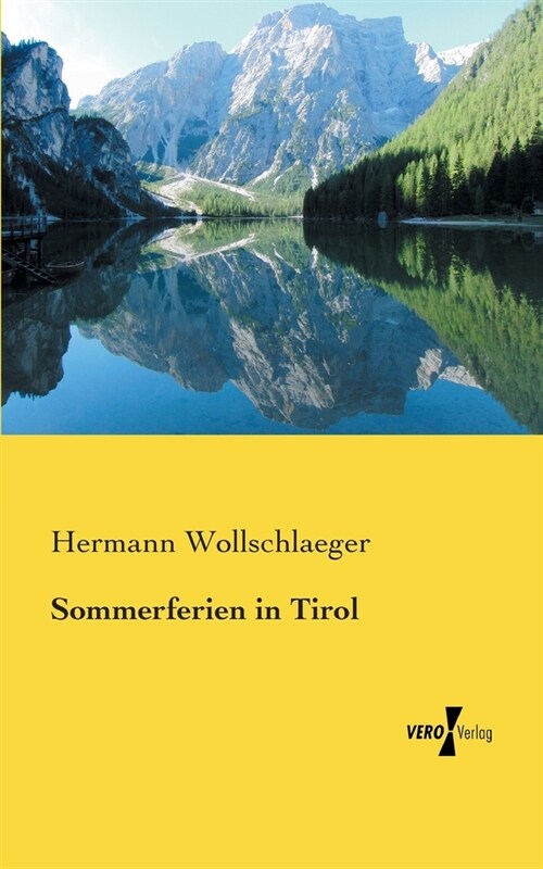 Sommerferien in Tirol (Paperback)