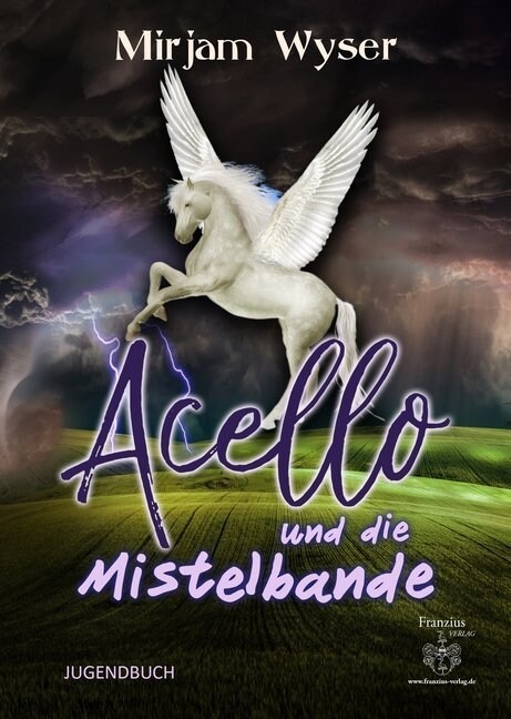 Acello und die Mistelbande (Book)