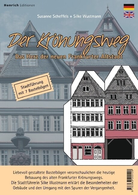 Der Kronungsweg - Das Herz der neuen Frankfurter Altstadt (Paperback)