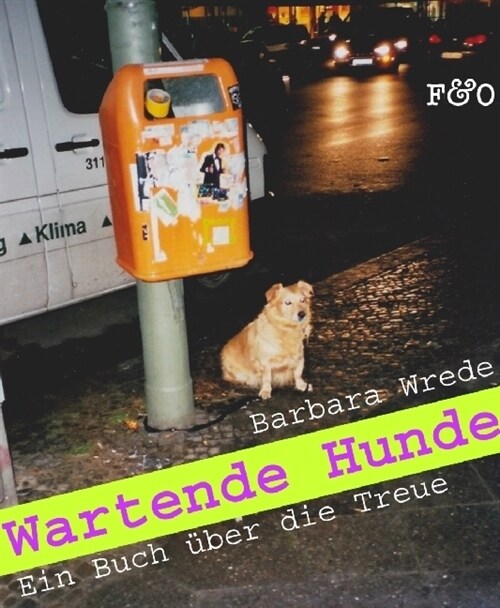 Wartende Hunde (Hardcover)