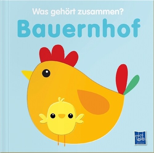 Was gehort zusammen？ - Bauernhof (Board Book)