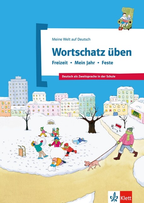 Wortschatz uben: Freizeit - Mein Jahr - Feste (Pamphlet)