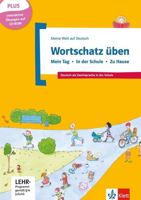 Wortschatz uben: Mein Tag - In der Schule - Zu Hause, m. CD-ROM (Pamphlet)