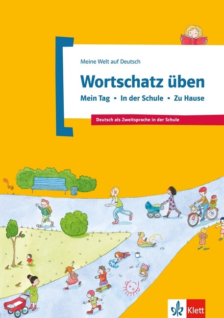 Wortschatz uben: Mein Tag - In der Schule - Zu Hause (Pamphlet)