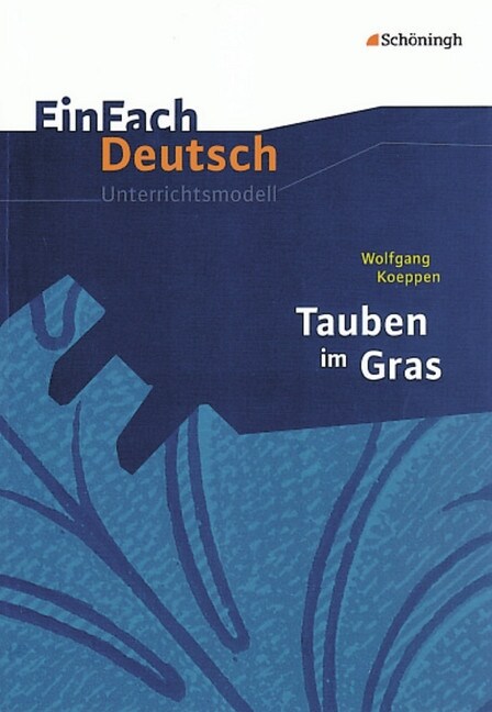 Wolfgang Koeppen Tauben im Gras (Paperback)