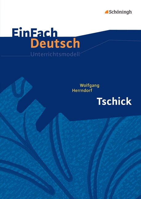 Wolfgang Herrndorf: Tschick (Paperback)