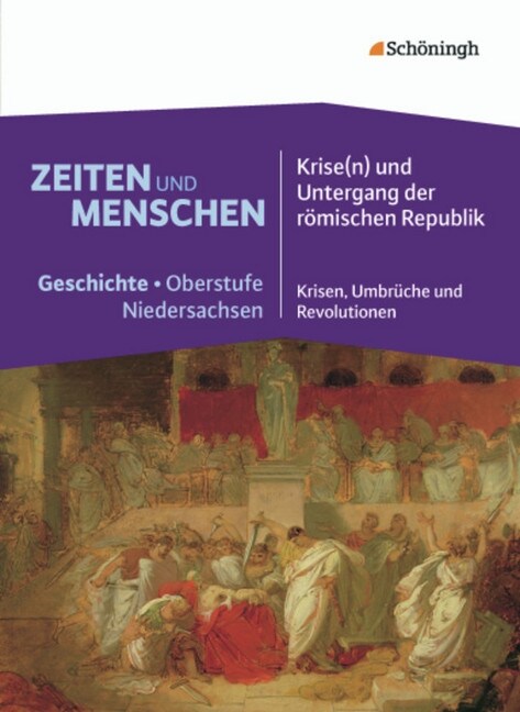 Krise(n) und Untergang der romischen Republik - Krisen, Umbruche und Revolutionen (Paperback)