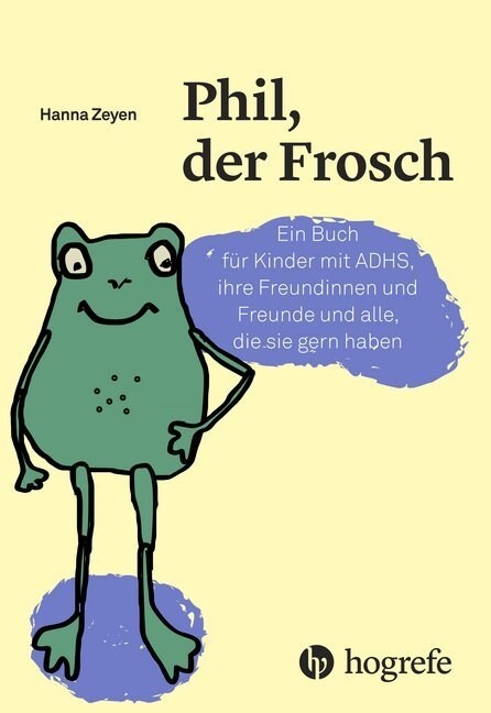 Phil, der Frosch (Hardcover)