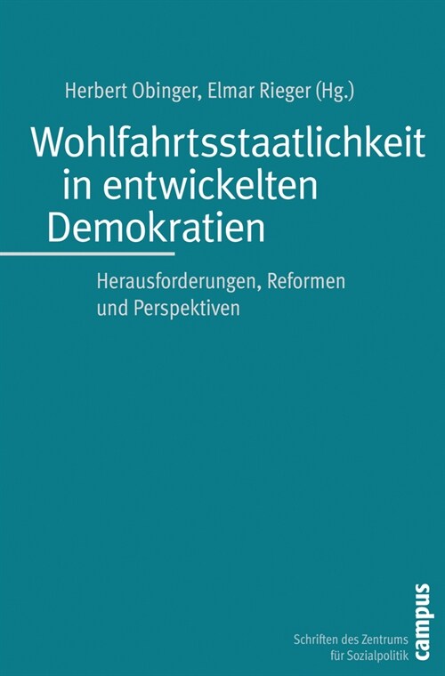 Wohlfahrtsstaatlichkeit in entwickelten Demokratien (Paperback)